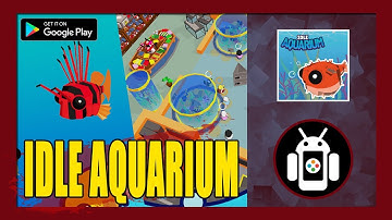 Idle Aquarium (Early Access) Gameplay Walkthrough (Android) | First Impressions