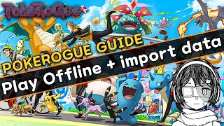 How to play Pokerogue Offline and Import your Data/Save screenshot 4