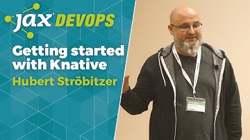 Getting started with Knative | Hubert Ströbitzer
