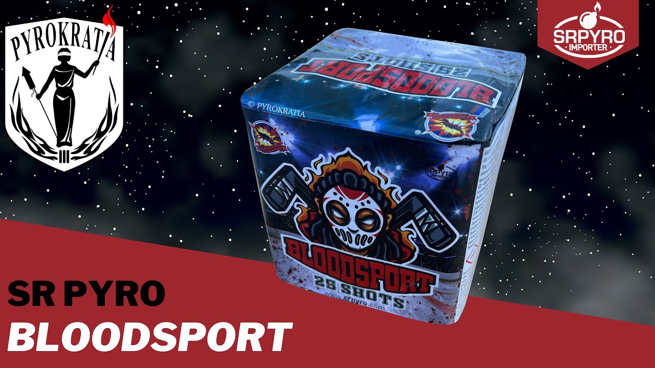 Bloodsport - SR Pyro (2021)