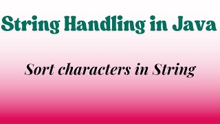 SORT CHARACTERS IN STRING