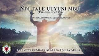 Ndi tale uuyuni mbu (Shafa Auala na Emilia Auala)