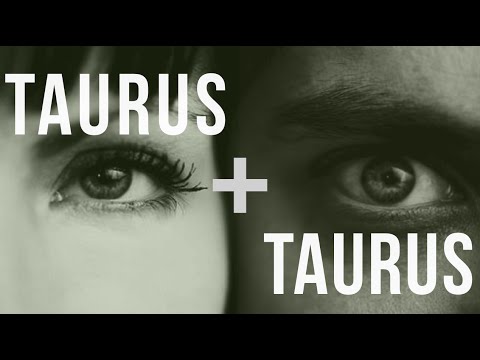 Taurus And Taurus Compatibility Chart