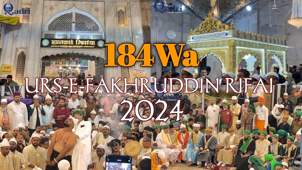 184th Urs-E-Refai  | VLOG | RATIB | URS VIDEO 2025 | URS E RIFAI VADODARA 2025