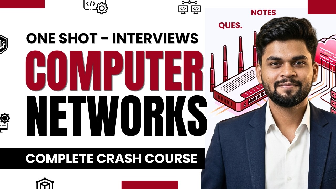 Computer Networks Full Course in 1 Hour | OSI, TCP/IP, DNS, IP | Placement + Interview Prep Complete