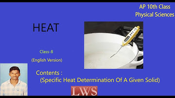 Heat_8_(Specific Heat Determination Of A Given Solid Experimentally) || English Version
