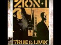 Zion I – True & Livin' | Releases | Discogs
