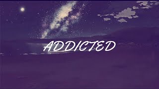 Teqkoi X Ondi Vil X Mishaal - Addicted | loop |