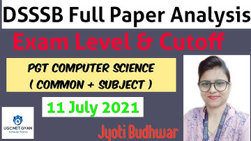 DSSSB PGT Computer Science Exam level and Cutoff (11 July 2021) l UGC NET GYAN Computer Science