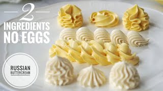 Eggless 2 Ingredients Russian Buttercream Recipe by Mintea Cakes 24,064 views 1 year ago 3 minutes, 33 seconds