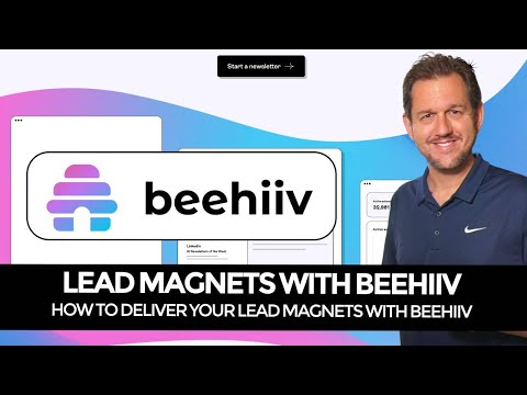 Lead Magnets With BeeHiiv: How To Deliver Them And Set Up Your Automations