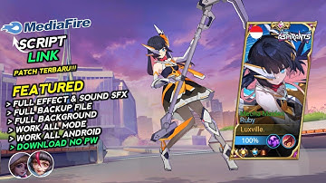 Script Ruby Aspirants Mecha Maiden | Full Effects Sound | Mobile Legends Bang Bang