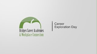 Career Exploration Day Orientation Career Exploration Day Orientation