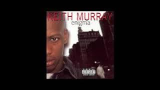 Keith Murray - Call My Name