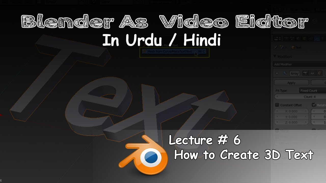 How to Create 3D Text | Blender As Video Editor In Urdu/Hindi | Lecture ...