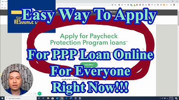 Easy Way To Apply For Paycheck Protection Program Online - Apply for PPP Online Now