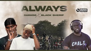 Darkoo Ft Black Sherif | Always