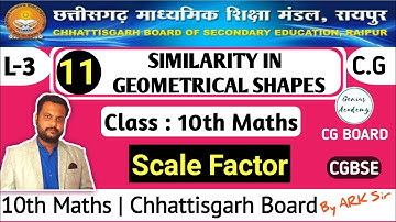 10th Maths || CG Board || Chap 11 Similarity in geometrical shapes || Scale Factor  by ARK sir