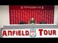Stadium Tour | Anfield | Liverpool FC