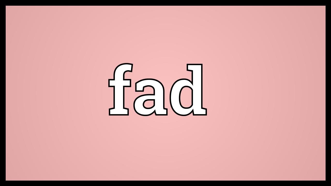 Fad Meaning - YouTube