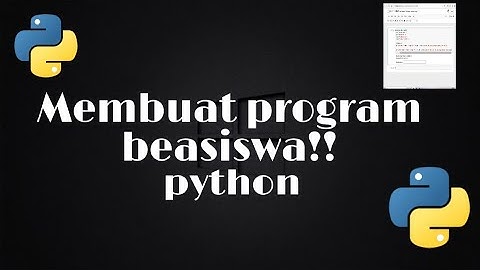 STRUKTUR KONTROL PADA PYTHON "Pembuatan program beasiswa"