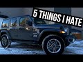 5 THINGS I HATE ABOUT MY 2021 JEEP WRANGLER