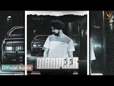 MANDEER : Full Song | Jassi Balran | New Punjabi Song | Latest Punjabi song | VS Records