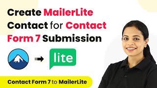 How to Create MailerLite Contact for Contact Form 7 Submission | Contact Form 7 to Mailerlite