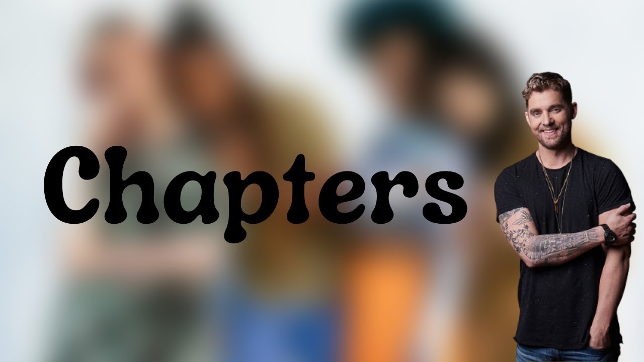 Brett Young - Chapters (Lyrics) - YouTube