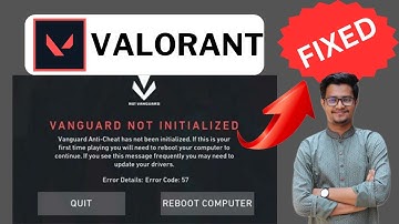How To Fix Vanguard Not Initialized | Valorant Error Code 57