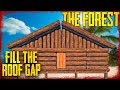 5 Ways to Fill Roof Gaps | The Forest