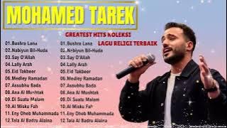 Kumpulan Sholawat Merdu 2025 Terbaru  Mohamed Tarek Full Album