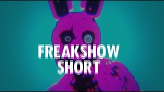 [FNAF/SFM] Freakshow Short