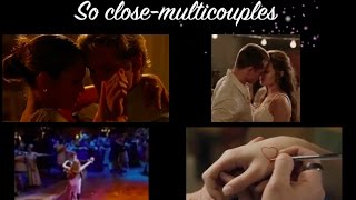 Multicouples- So Close