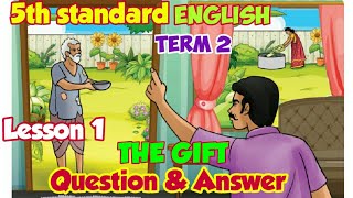 5th standard English 2nd term | Lesson 1, Hospitality, The Gift | Question & Answer | learn #WithMe Profile