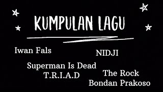 Kumpulan Lagu Jam Kerja Semangat| Iwan Fals | Bondan Prakoso