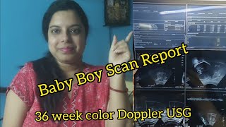 Baby boy scan report in hindi❤️❤️36 week color Doppler report in Hindi.Ultrasound report kayse pade?