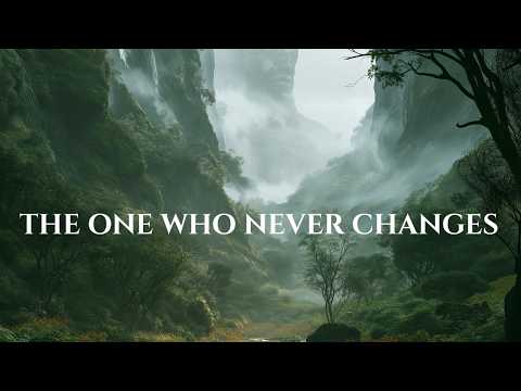 The One Who Never Changes