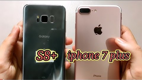 Speed test! Samsung S8 plus vs iPhone 7 plus