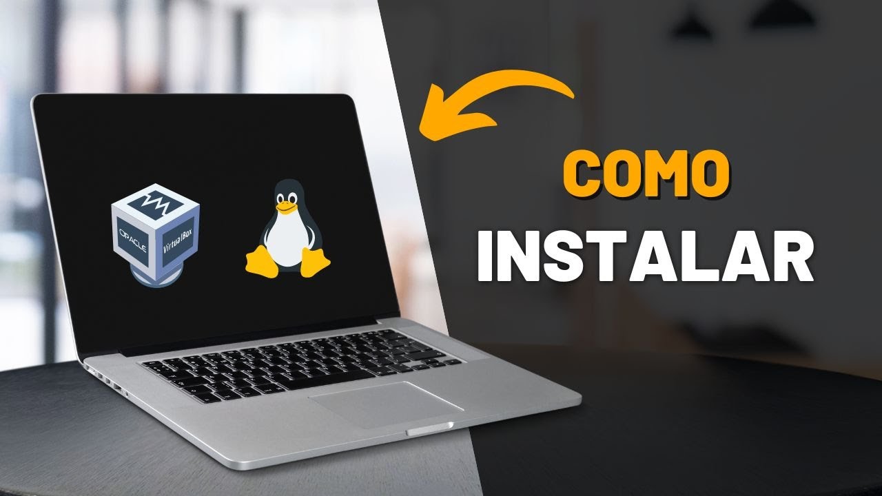 Passo a Passo: Como Instalar uma Distro Linux no VirtualBox - YouTube