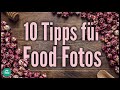 SCHRITT FÜR SCHRITT ZU BESSEREN FOOD FOTOS 🍰 | Diese 10 Tipps helfen dir sofort!