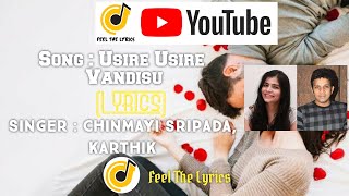 Usire Usire Vandisu Lyrics - Feel The Lyrics Tirupathi Express Arjun Janya