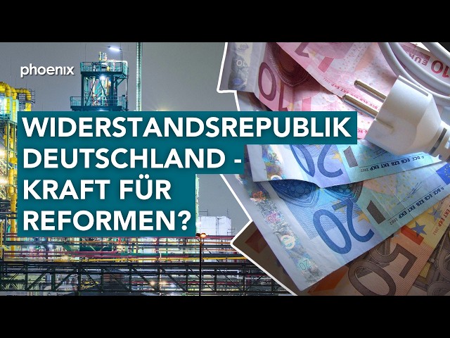 Widerstandsrepublik Deutschland - Kraft für Reformen? | #unterdenlinden