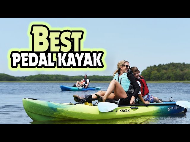 🔶Top 5:🛶 BEST Pedal Kayak In 2023 🏆 [ Best Pedal Fishing Kayak ] 