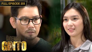 [ENG SUBS] Full Episode 203 | Kadenang Ginto