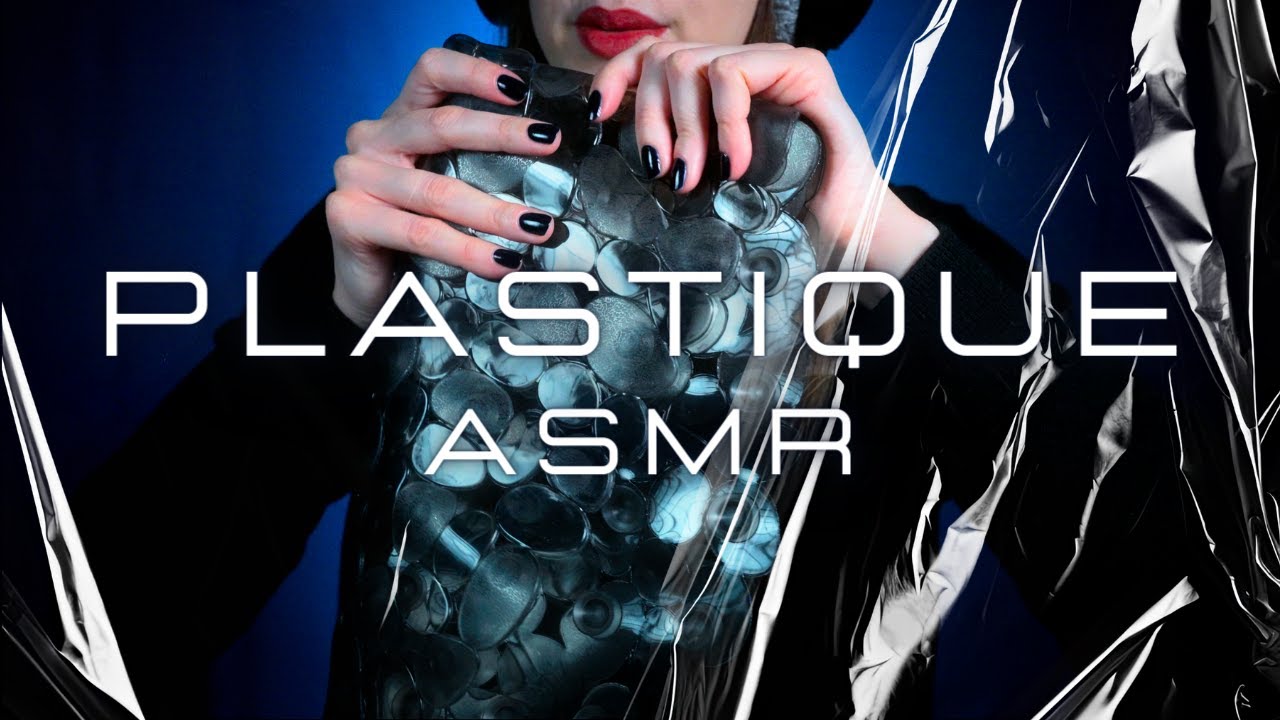 ASMR 100% PLASTIQUE pour les meilleurs sons ASMR