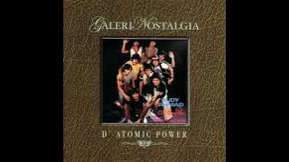 Cinta Benar Cinta- D’Atomic Power