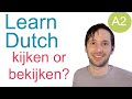 To wacht: kijken or bekijken?