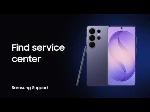 How to Find a Samsung Service Center | Samsung