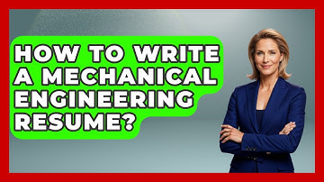 How To Write A Mechanical Engineering Resume? - Job Success Network